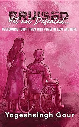 Bruised, Yet Not Defeated